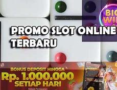 Promo Slot Terbaru 2023 Hari Ini Terbaru Lengkap Terbaru